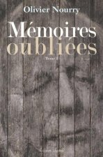 Mémoires oubliées - roman