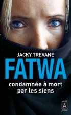 Fatwa - Condamnée à mort par les siens