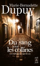 Du sang sous les collines - Les enquêtes de Maud Delage