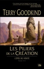 L'Épée de Vérité T7 : Les Piliers de la Création