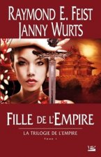 La Trilogie de l'Empire T01 Fille de l'Empire