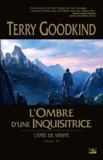 L'Épée de Vérité T11 : L'Ombre d'une Inquisitrice