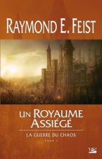 La Guerre du Chaos T01 Un royaume assiégé