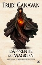 La Trilogie du magicien noir TPréquelle  L'Apprentie du magicien
