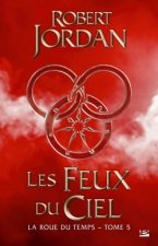 La Roue du temps, T5 : Les Feux du ciel