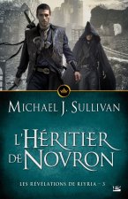Les Révélations de Riyria T3 L'Héritier de Novron