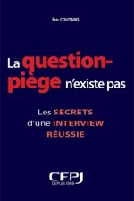 La question piège n'existe pas