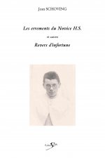 ERREMENTS DU NOVICE H.S. ET AUTRES REVERS D'INFORTUNE