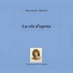 LA VIE D'APRES