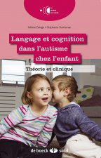 Langage et cognition dans l'autisme chez l'enfant