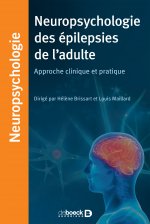 Neuropsychologie des épilepsies de l'adulte