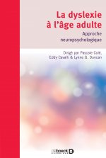 La dyslexie à l'âge adulte