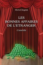 Les bonnes affaires de l'étranger