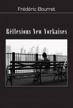Réflexions new yorkaises