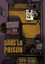 Dans la prison - Edition intégrale