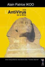 L'ANTIVIRUS DE LA BIBLE