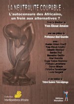 LA NEUTRALITE COUPABLE