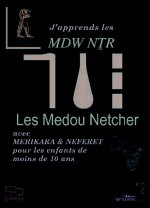 J'apprends les MDW NTR Les Medou Netcher