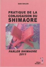 Pratique de la conjugaison SHIMAORE