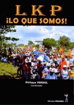 LKP ! Lo que somos !