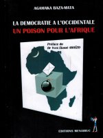 La démocratie à l'occidentale; un poison pour l'Afrique