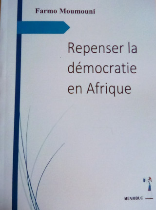 Repenser la démocratie en Afrique