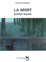la mort : petites leçons