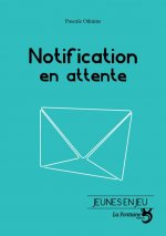 notification en attente
