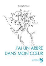 j'ai un arbre dans mon coeur
