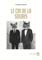 le cri de la souris