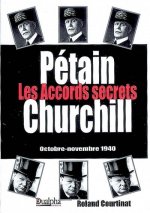 Les accords secrets petain-churchill (octobre-novembre 1940)