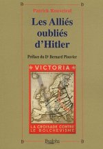 Les allies oublies d'hitler - bulgarie, croatie, finlande, hongrie, roumanie, slovaquie