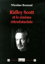 Ridley scott et le cinema retrofuturiste