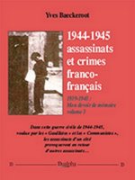 1944-1945 : assassinats et crimes franco-francais