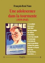 Une adolescence dans la tourmente (1939-1945)