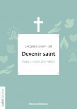 Devenir saint
