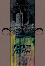 Faerie stories - Intégrale