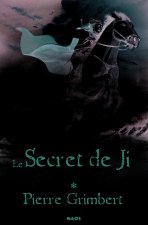 Secret de Ji 1 - Six héritiers