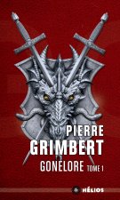 Gonelore, tome 1