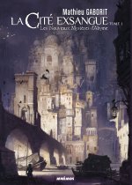 La cité exsangue 1 - Les nouveaux mystères d'abyme