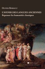 L AVENIR DES LANGUES ANCIENNES