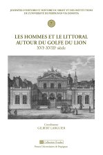 HOMMES ET LE LITTORAL DU GOLFE DU LION XVIE XVIIIE SIECLE