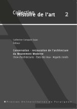 CONSERVATION RESTAURATION DE L ARCHITECTURE DU MOUVEMENT MODERNE
