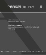 PASSIO COLLECCIONISTA. EL MUSEU BIBLIOTECA DEMOSSEN PERE VALLS I VILA 1848 1925