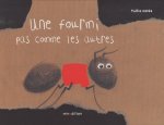 fourmi pas comme les autres