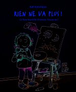 RIEN NE VA PLUS