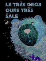 tres gros ours tres sale (le)