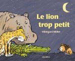 Le lion trop petit