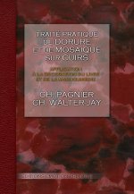 Traité pratique de dorure sur cuirs - décoration du livre et maroquinerie
