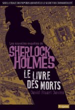 Les Nouvelles enquêtes de Sherlock Holmes. Le livre des Morts